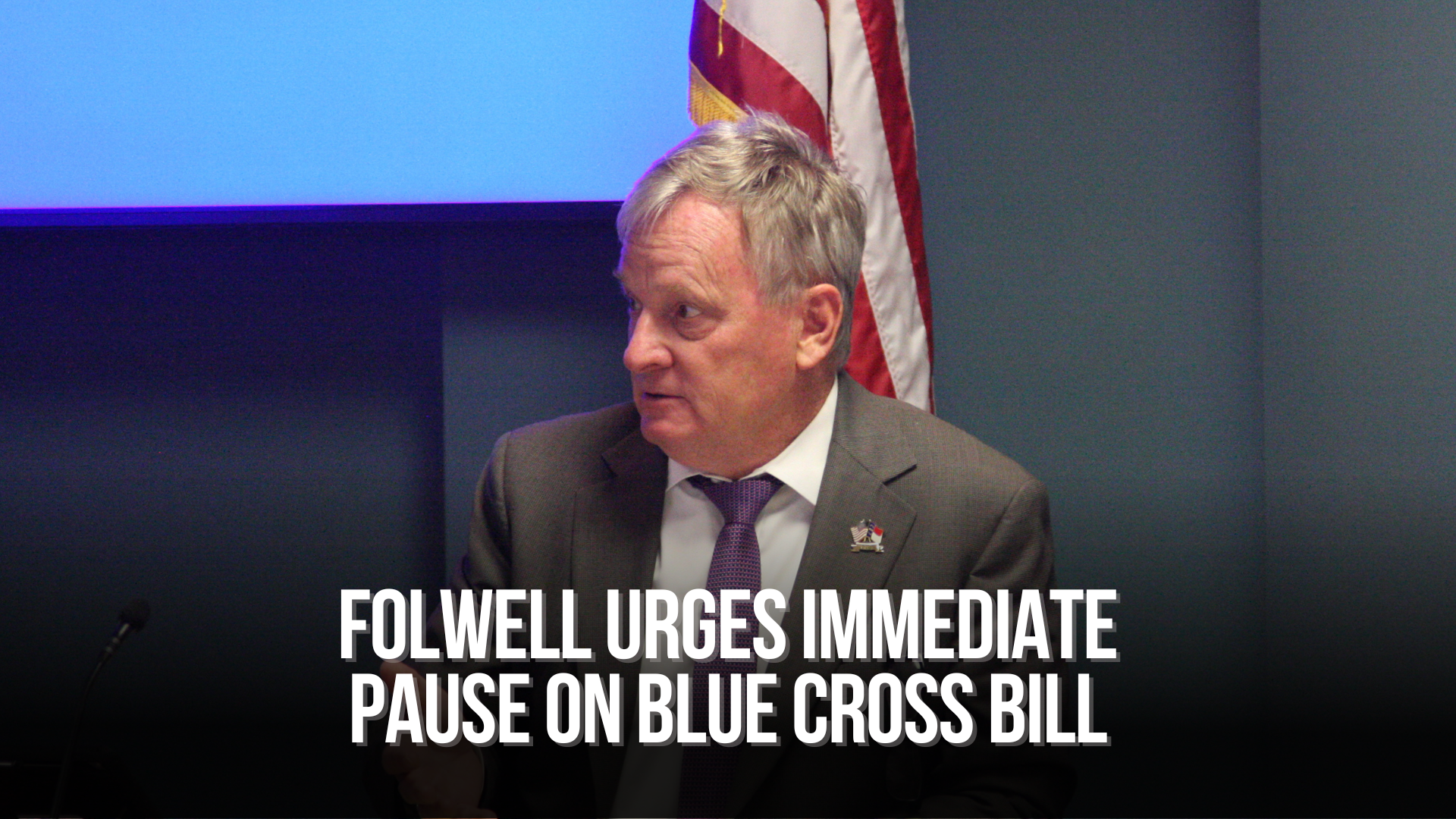 Folwell urges Immediate Pause on Blue Cross Bill