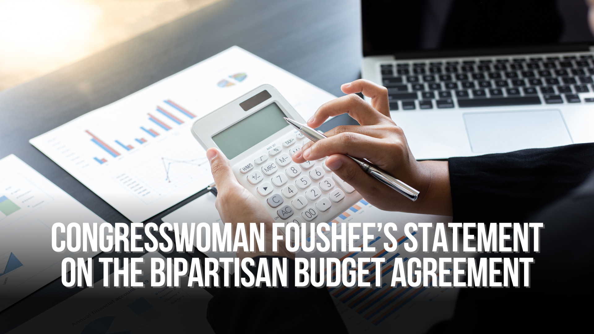 Congresswoman Foushee’s Statement on the Bipartisan Budget Agreement