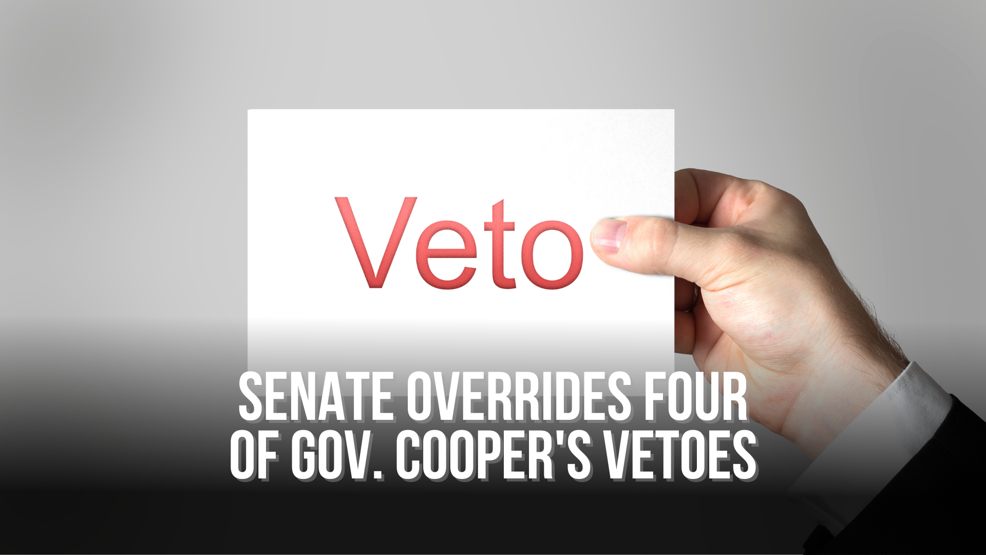 Senate Overrides Four of Gov. Cooper's Vetoes
