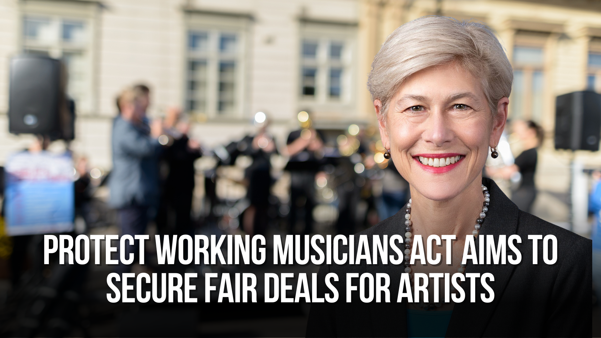 Protect Working Musicians Act Aims to Secure Fair Deals for Artists