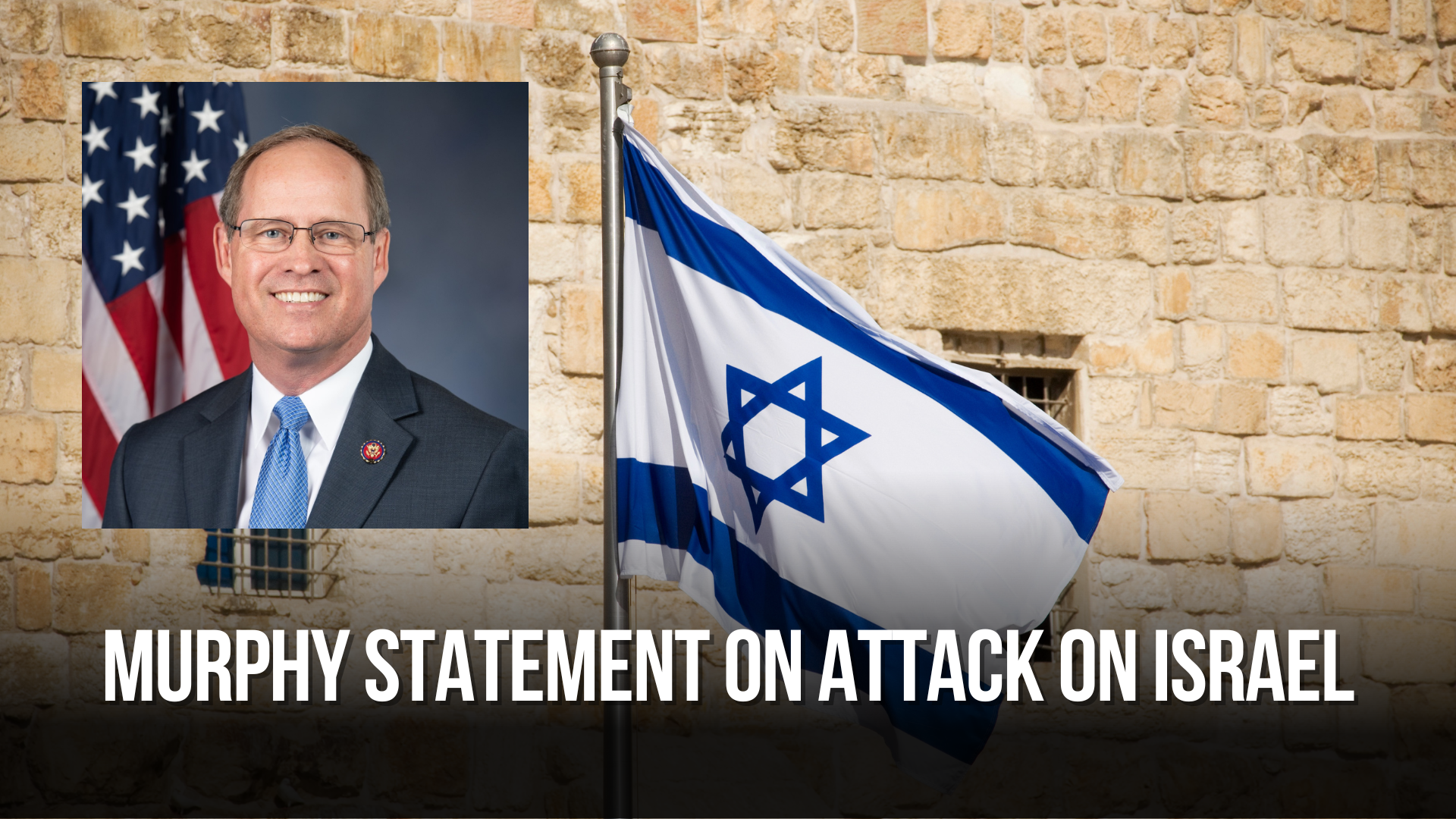 Murphy statement on Attack on Israel