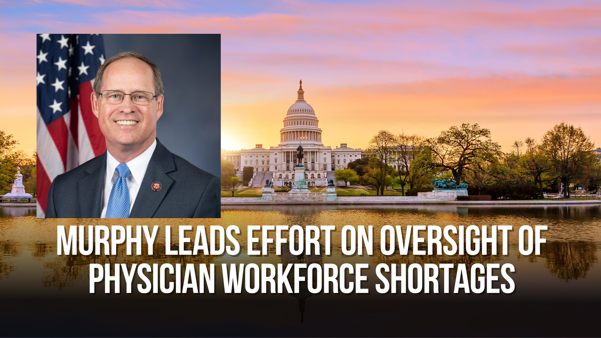 Murphy Leads Effort on Oversight of Physician Workforce Shortages