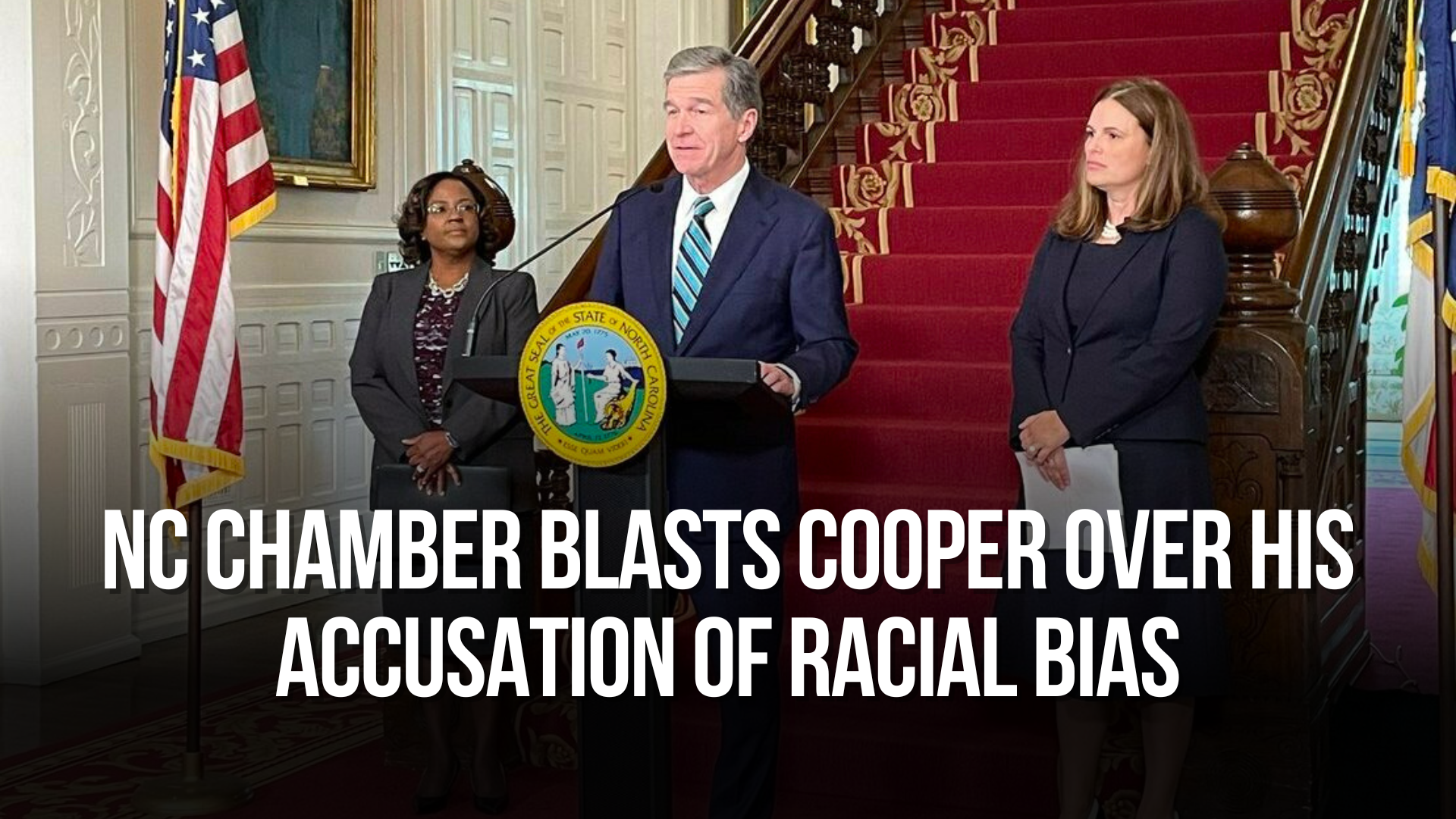 NC Chamber blasts Cooper over his accusation of racial bias