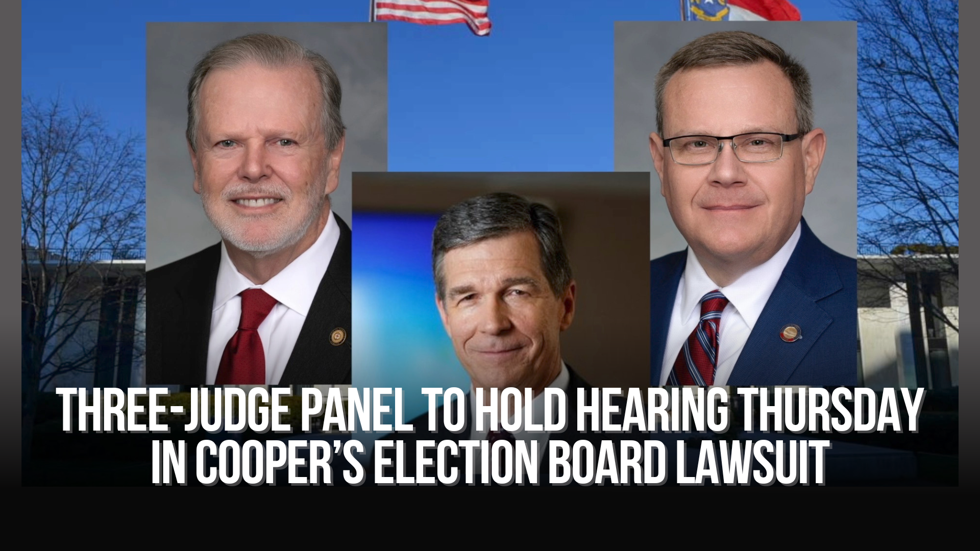 Three-judge panel to hold hearing Thursday in Cooper’s election board lawsuit