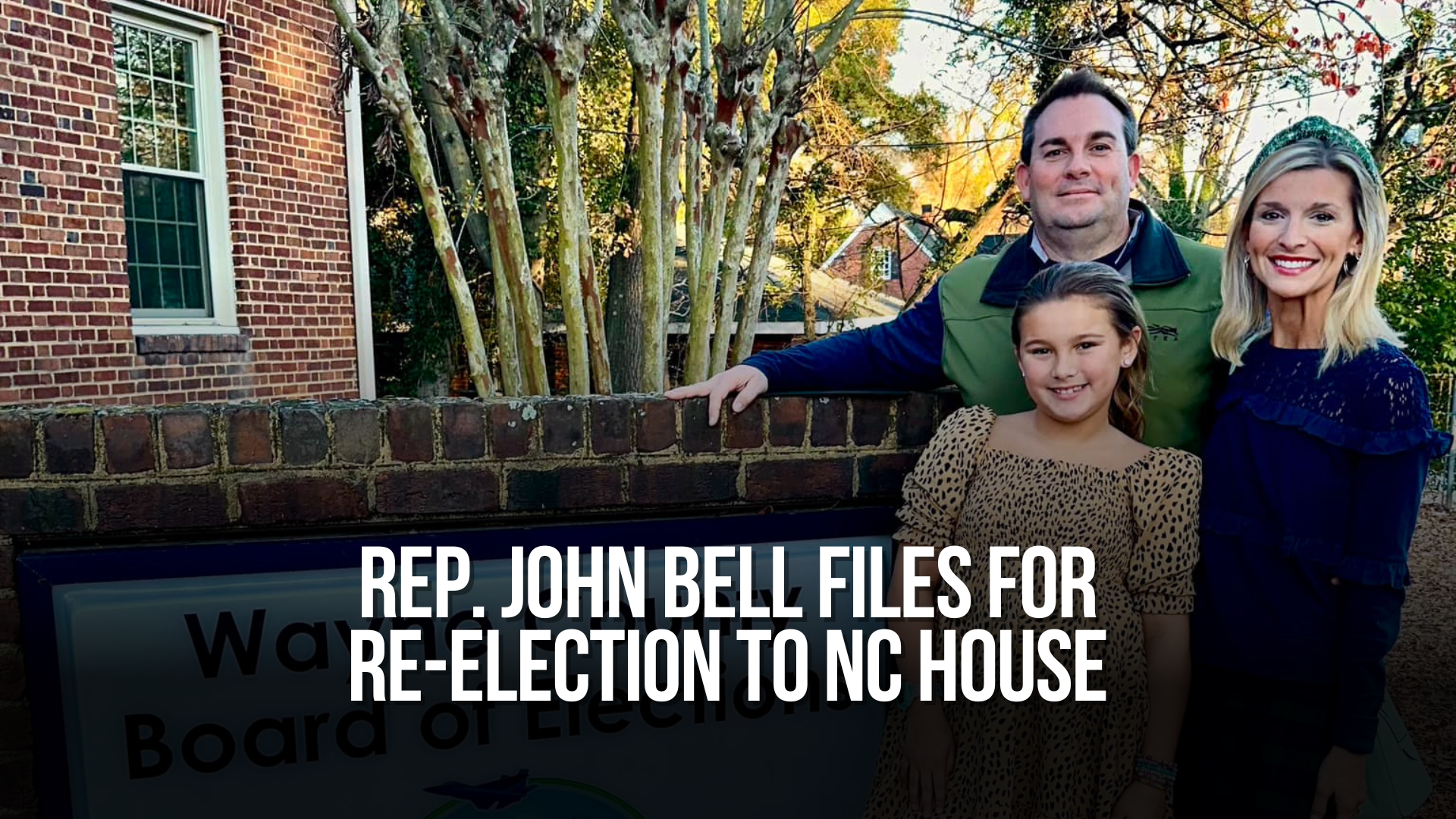 Rep. John Bell Files for Re-Election to NC House