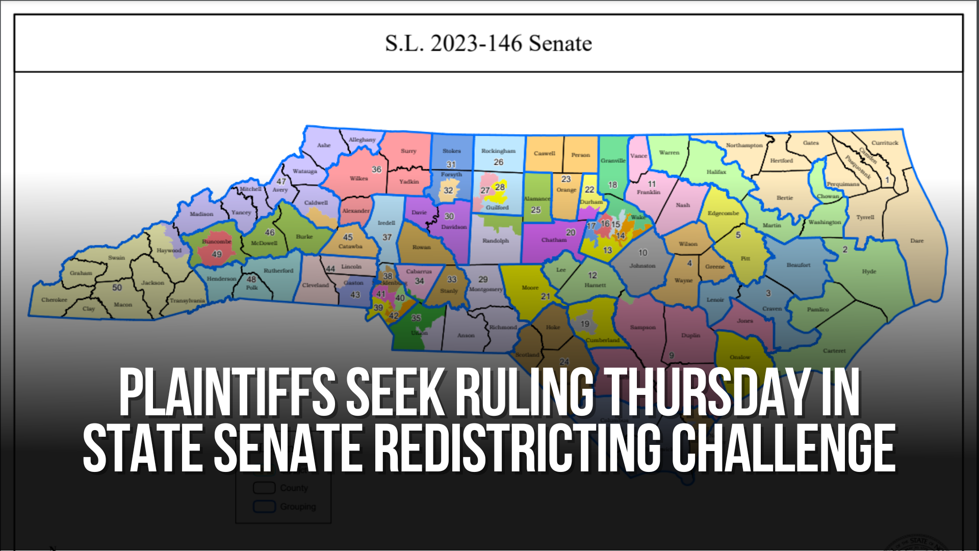 Plaintiffs seek ruling Thursday in state Senate redistricting challenge