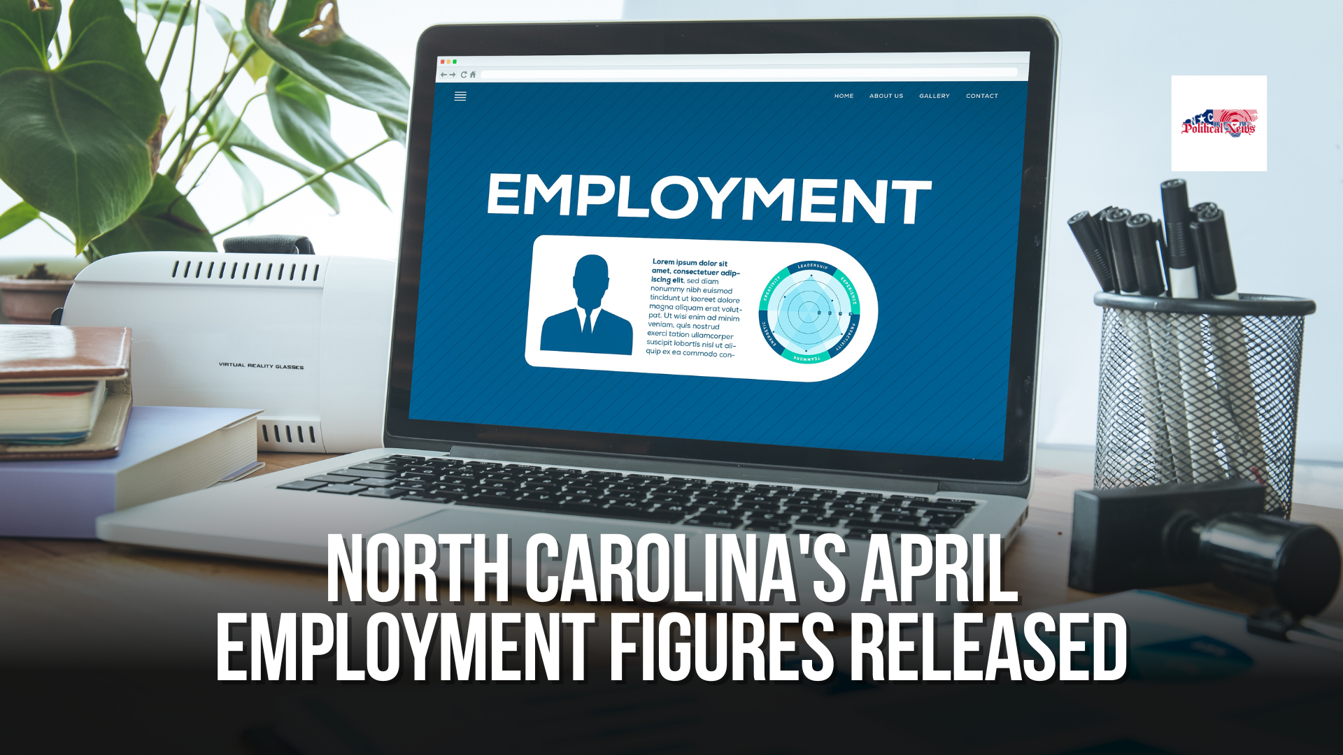 North Carolina's April Employment Figures Released