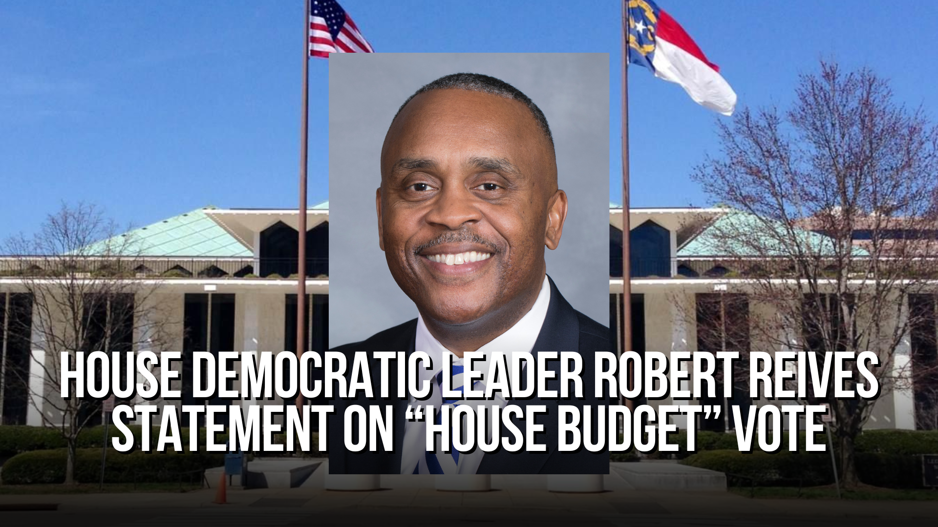 House Democratic Leader Robert Reives Statement on “House Budget” Vote