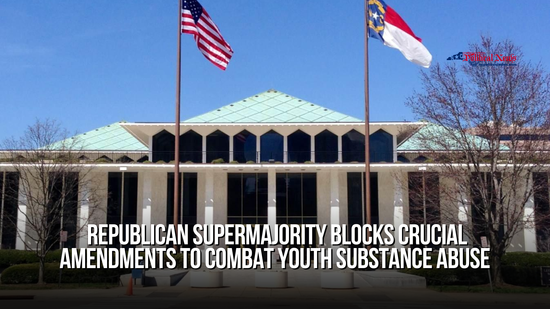 Republican Supermajority Blocks Crucial Amendments to Combat Youth ...