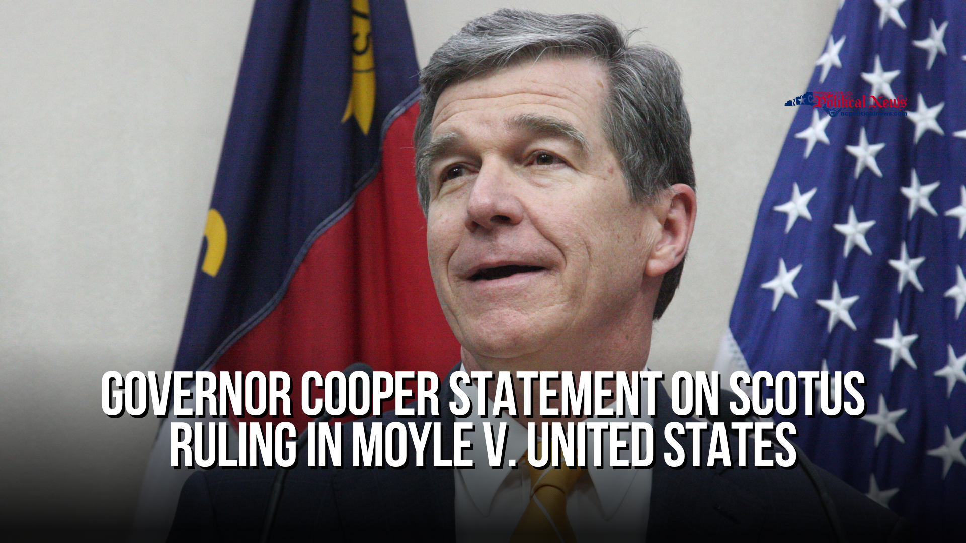 Governor Cooper Statement on SCOTUS Ruling in Moyle v. United States