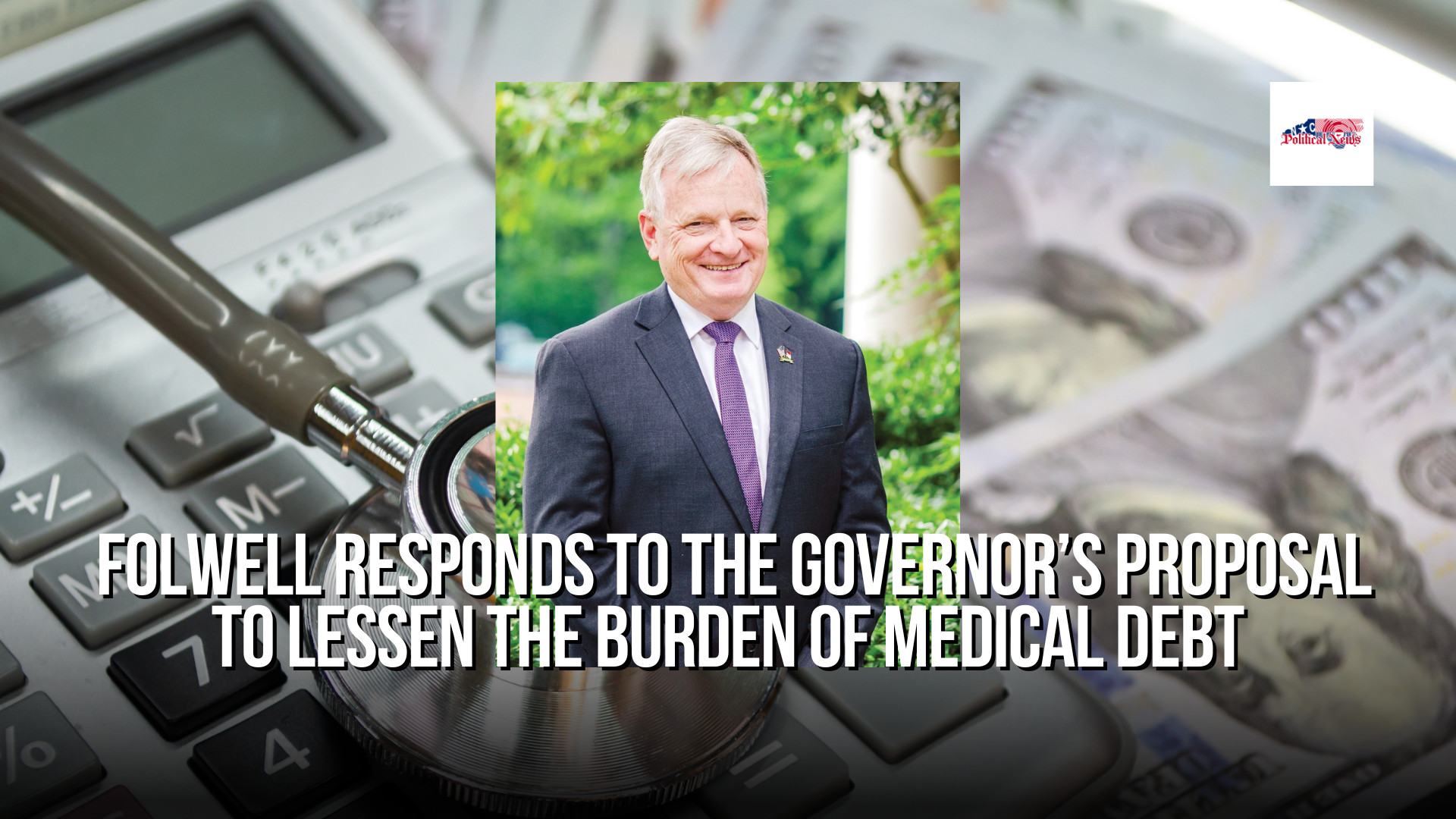  Folwell responds to the Governor’s Proposal to Lessen the Burden of Medical Debt