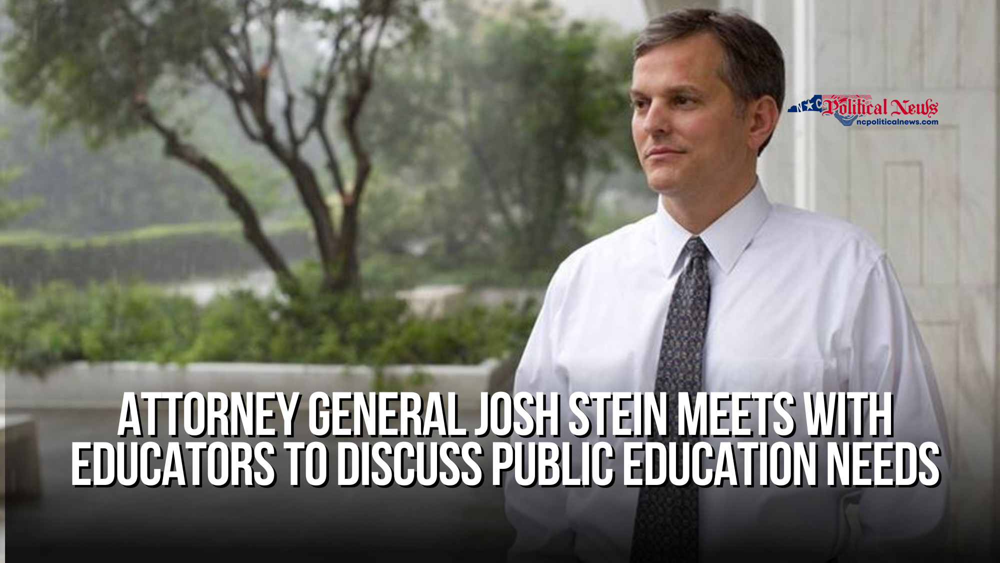 Attorney General Josh Stein Meets with Educators to Discuss Public Education Needs