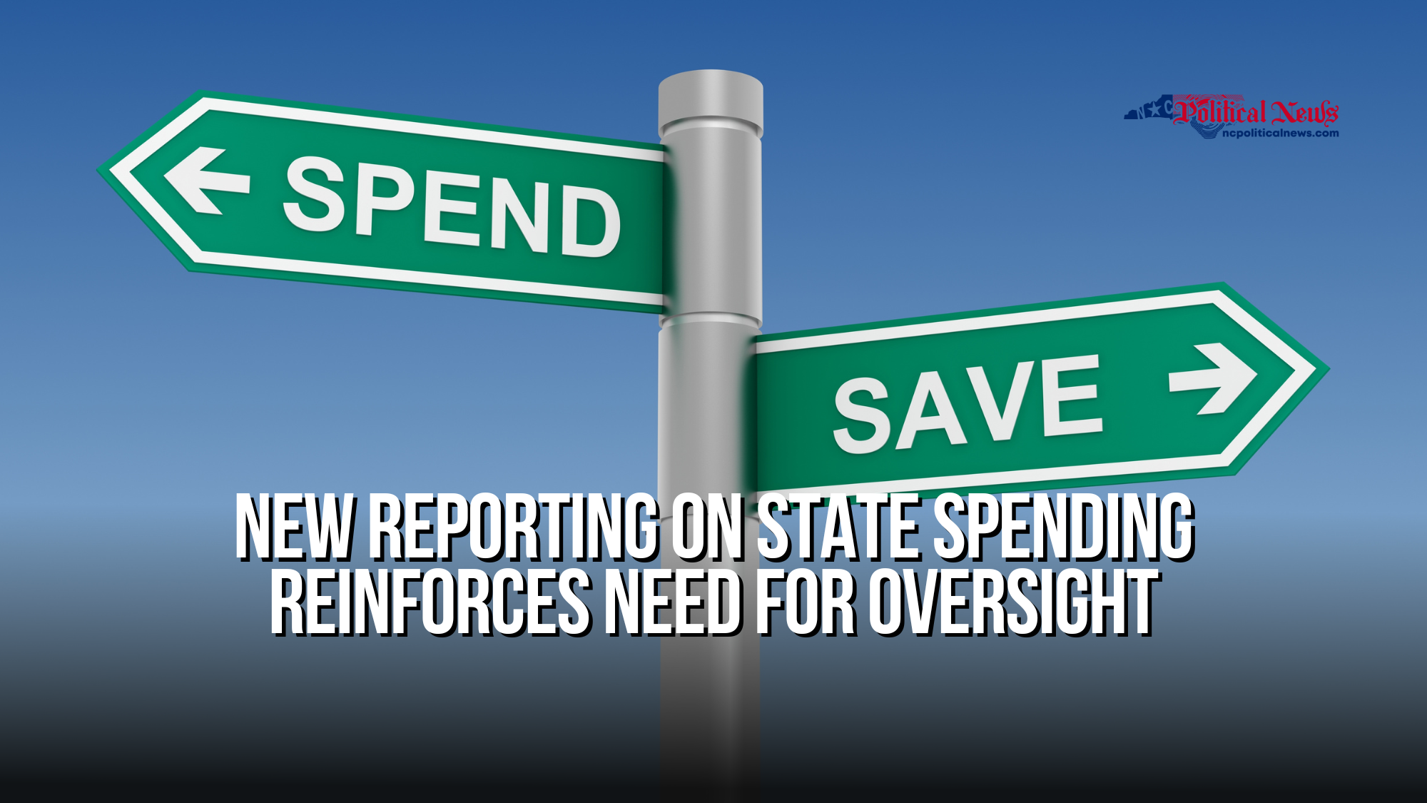 New Reporting on State Spending Reinforces Need for Oversight