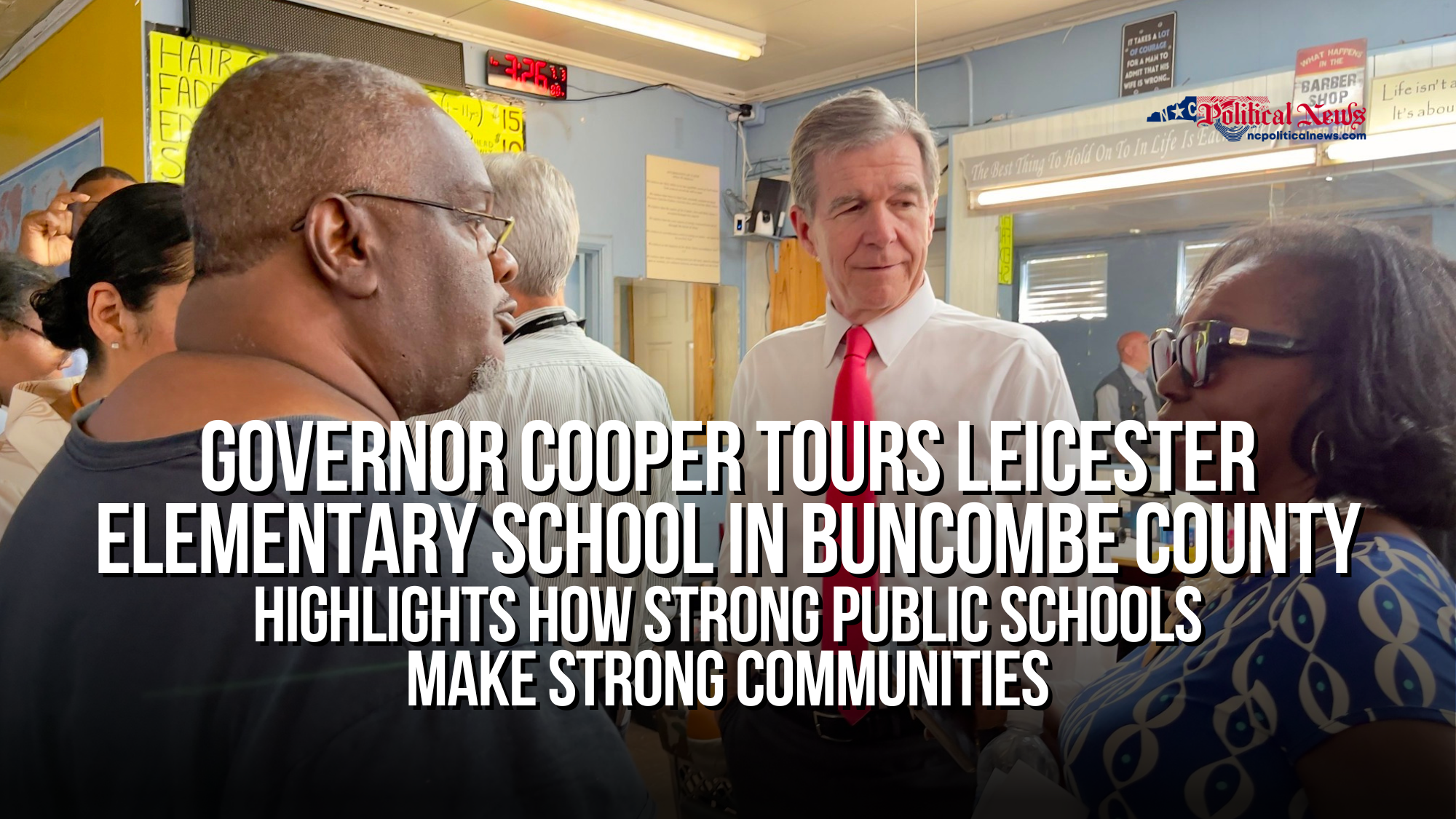 Governor Cooper Tours Leicester Elementary School in Buncombe County, Highlights How Strong Public Schools Make Strong Communities