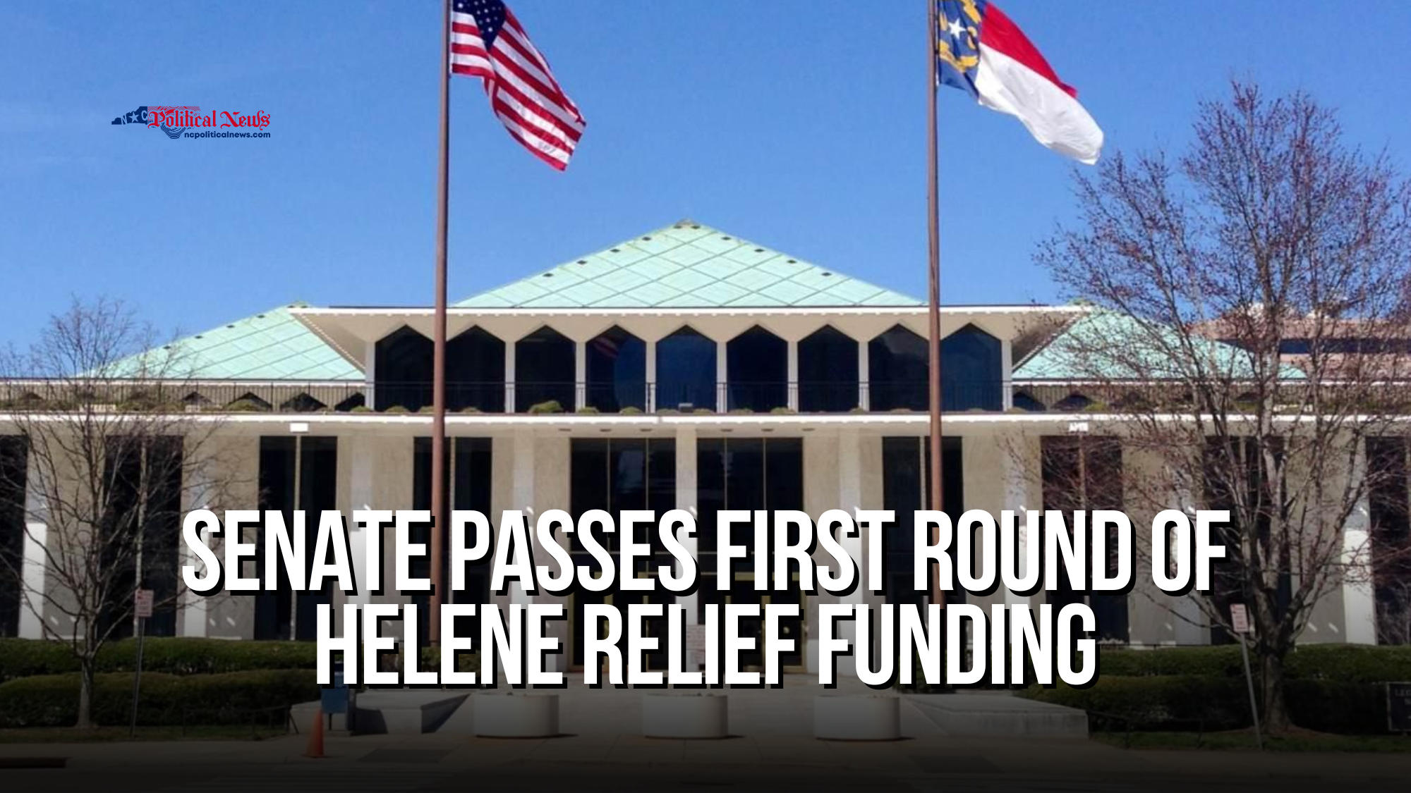 Senate Passes First Round of Helene Relief Funding