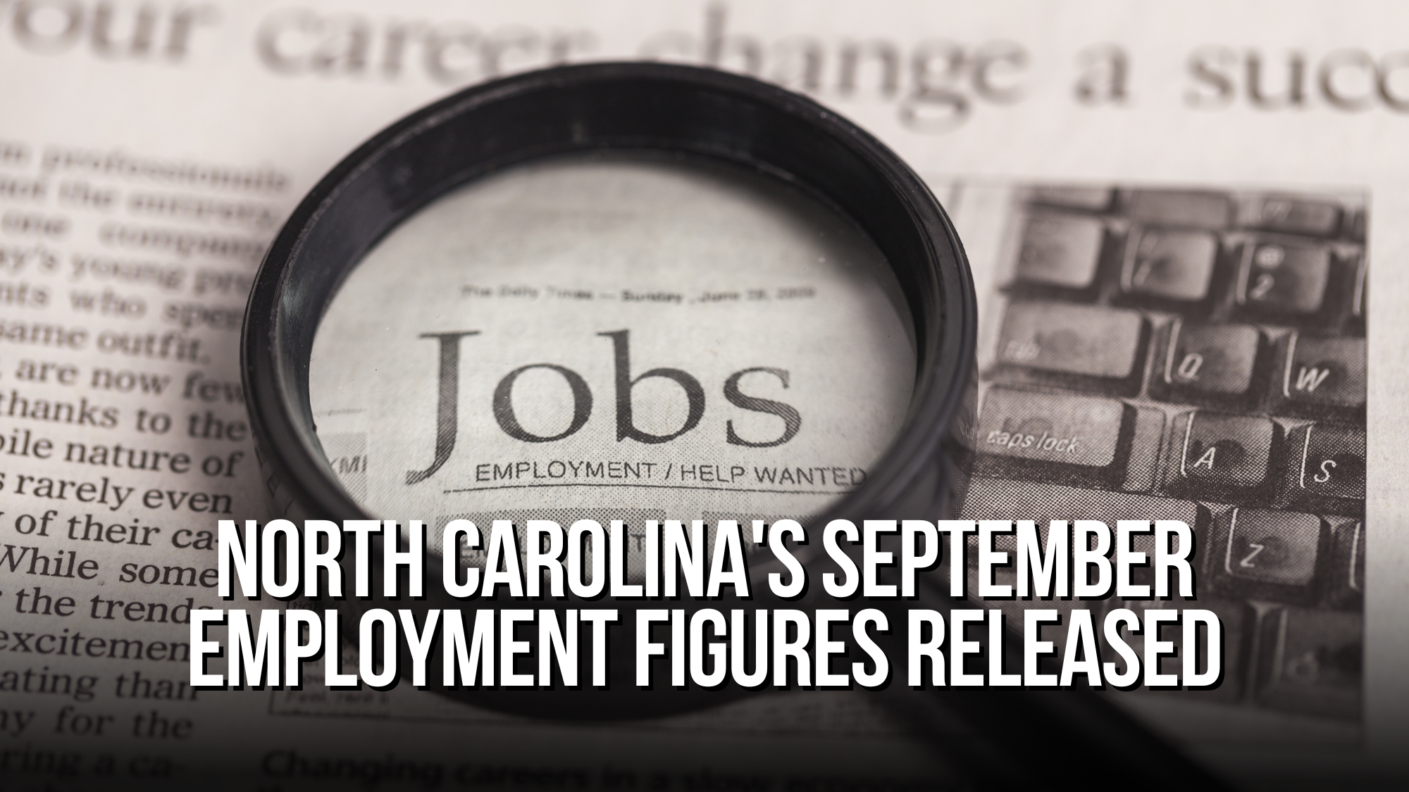 North Carolina's September Employment Figures Released