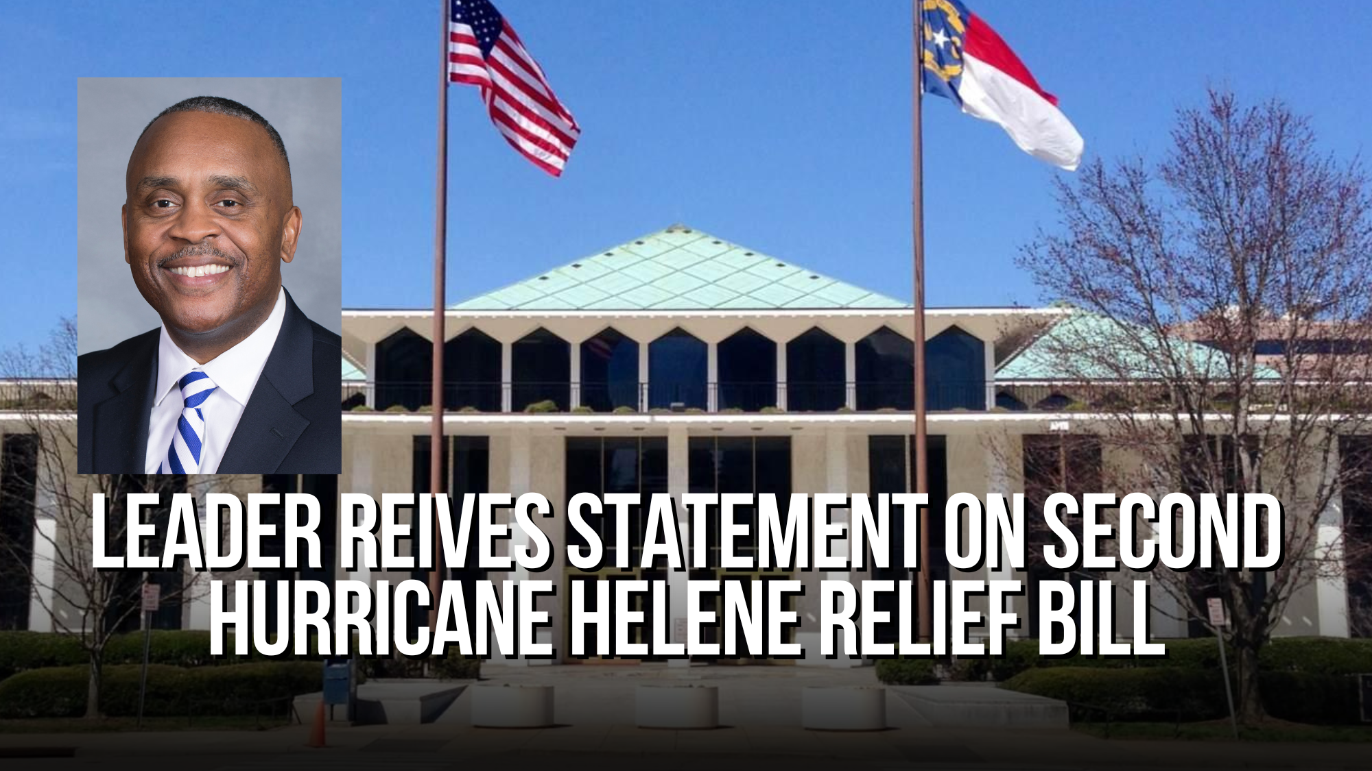 Leader Reives Statement on Second Hurricane Helene Relief Bill
