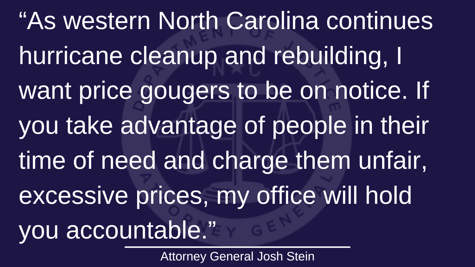 Attorney General Josh Stein Sues Alleged Hurricane Helene Price Gouger