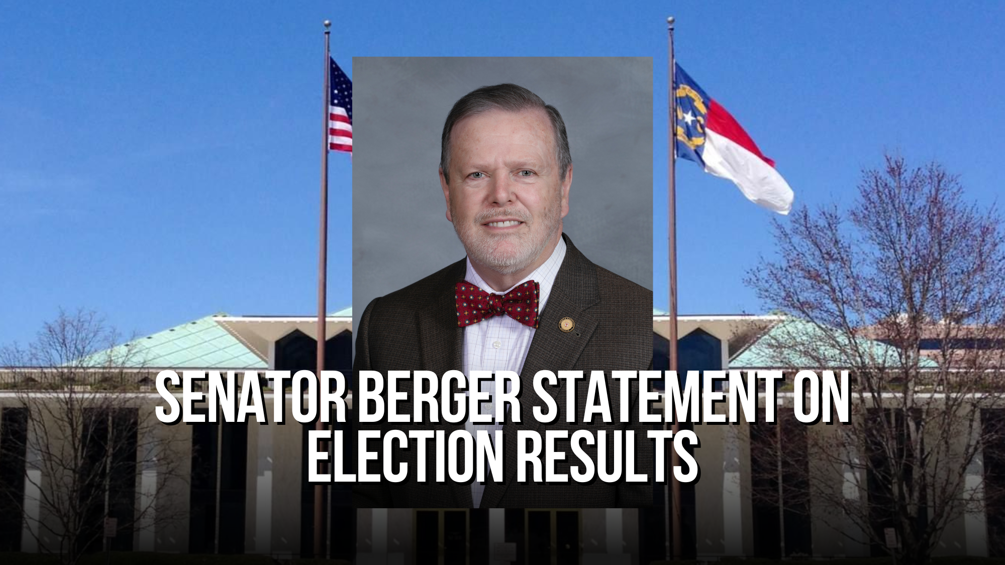 Senator Berger Statement on Election Results