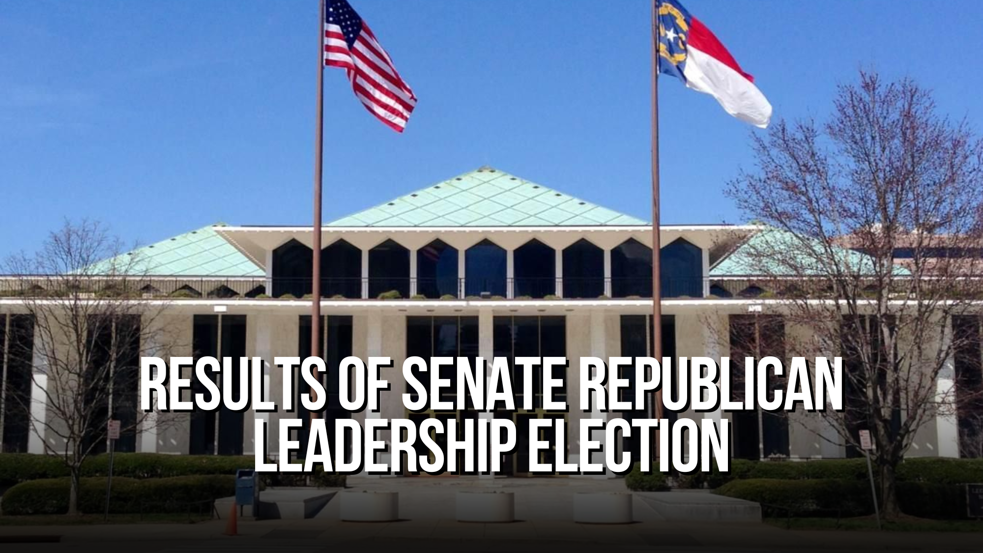 Results of Senate Republican Leadership Election