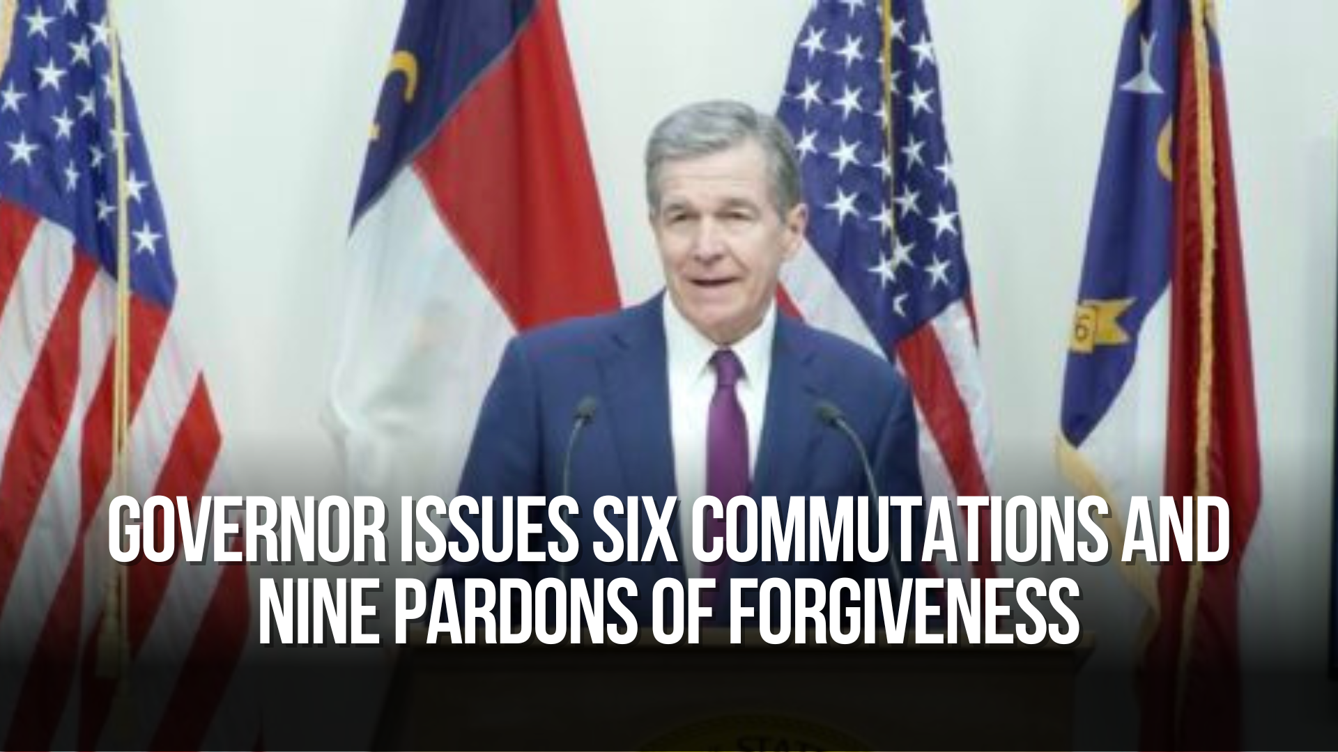 Governor Issues Six Commutations and Nine Pardons of Forgiveness
