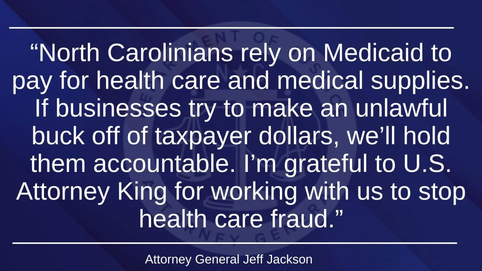 Attorney General Jeff Jackson Files $5.5 Million Medicaid Fraud Lawsuit
