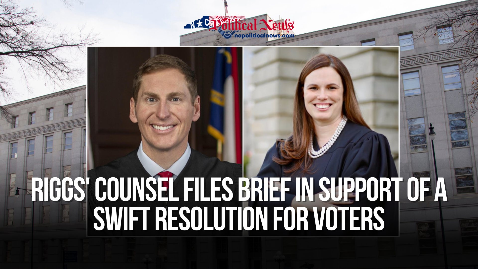 Riggs' counsel files brief in support of a swift resolution for voters