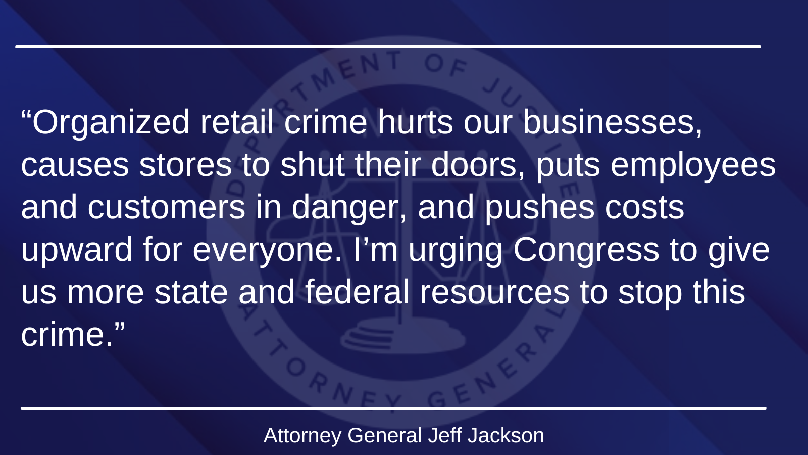 Attorney General Jeff Jackson and Bipartisan Coalition Call for Action Against Organized Retail Crime