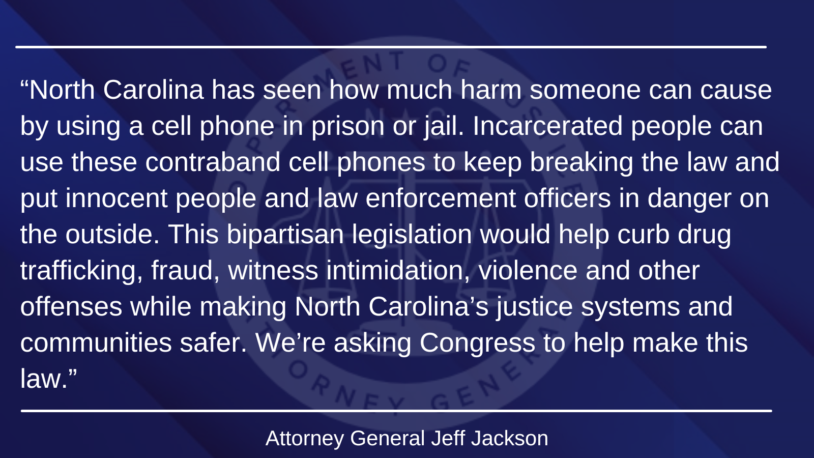 Attorney General Jackson Leads Bipartisan AGs Calling for Cell Phone Jamming in Correctional Facilities