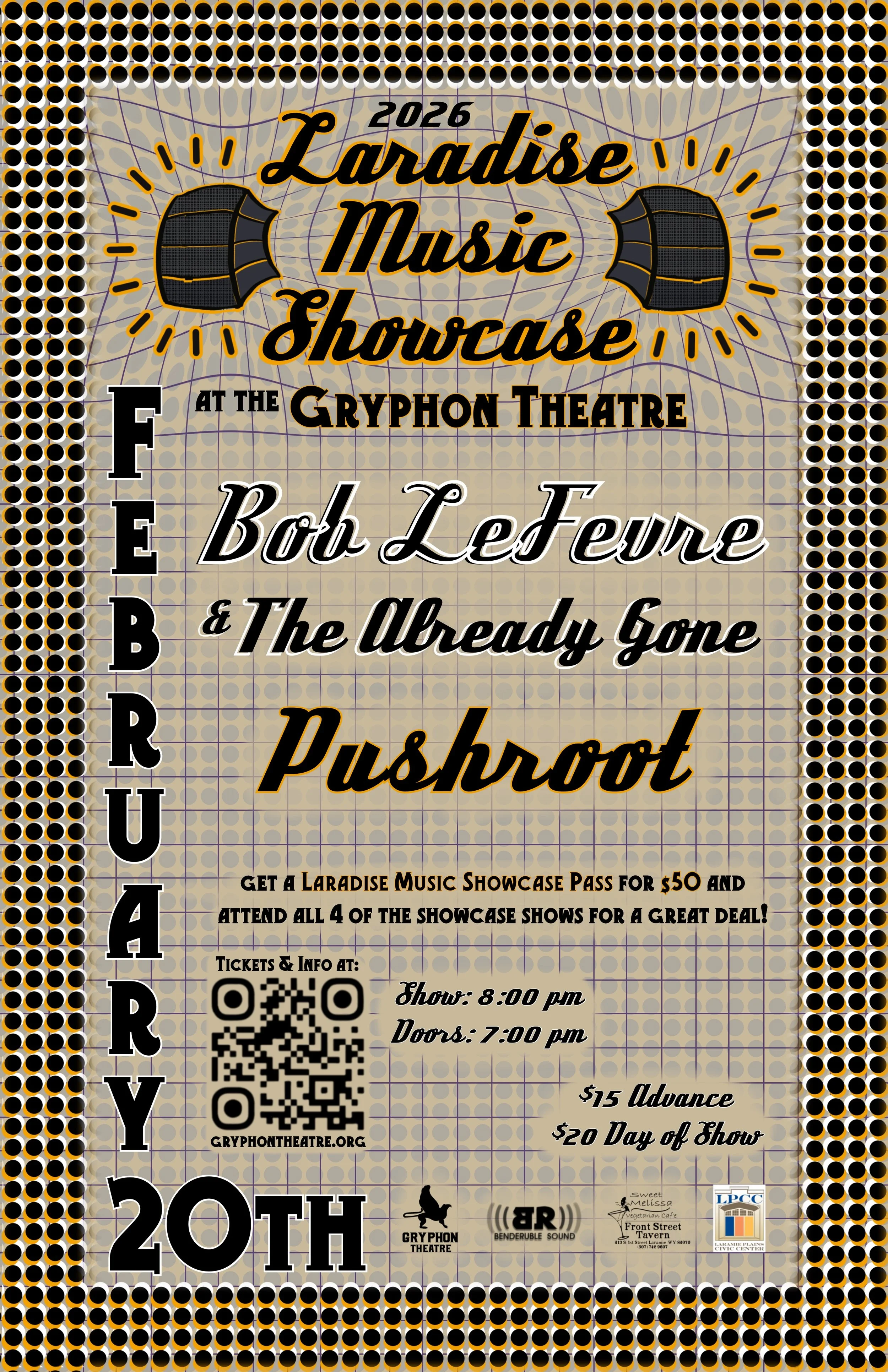 Laradise Music Showcase: Bob LeFevre & The Already Gone / Pushroot