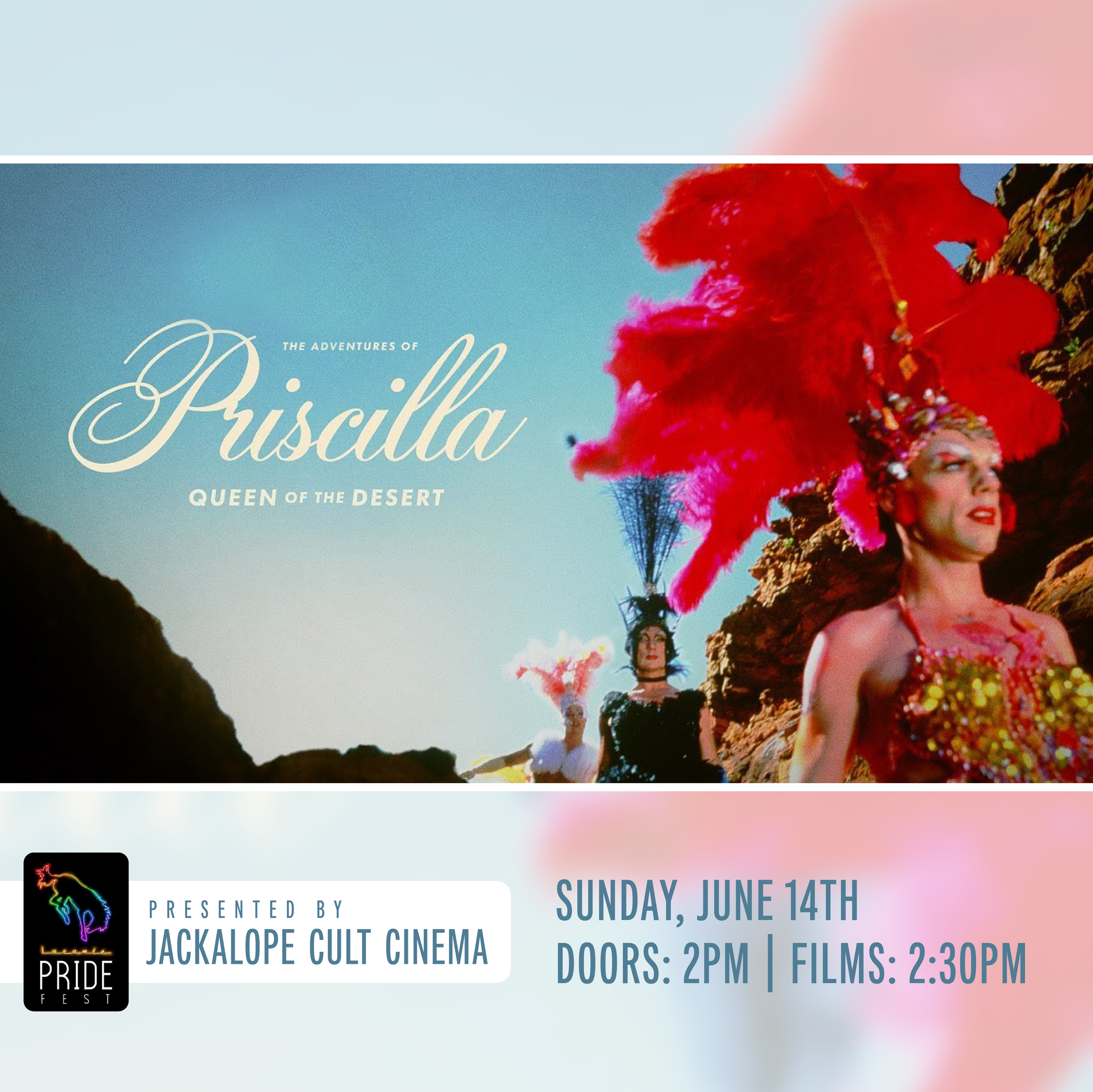Jackalope Cult Cinema Presents: Priscilla Queen of the Desert
