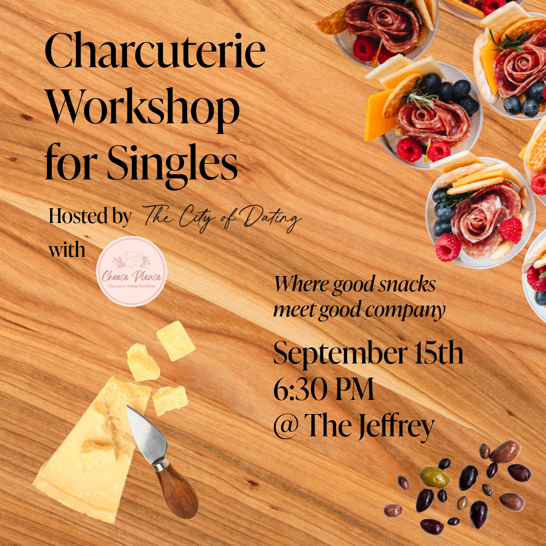 Charcuterie Workshop for Singles