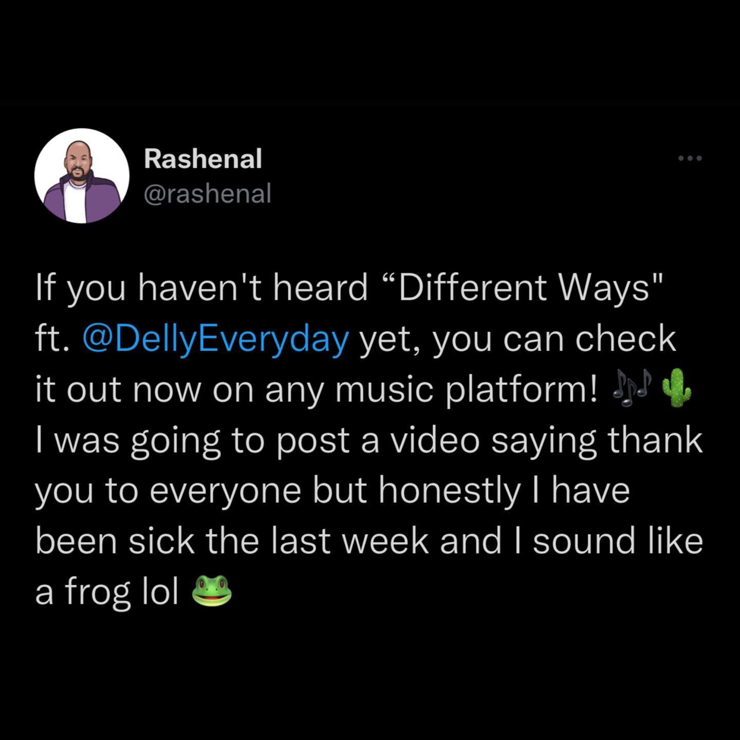 If you haven't heard &ldquo;Different Ways&quot; ft. @dellyeveryday yet, you can check it out now on any music platform! 🎶🌵 I was going to post a video saying thank you to everyone but honestly I have been sick the last week and I sound like a frog