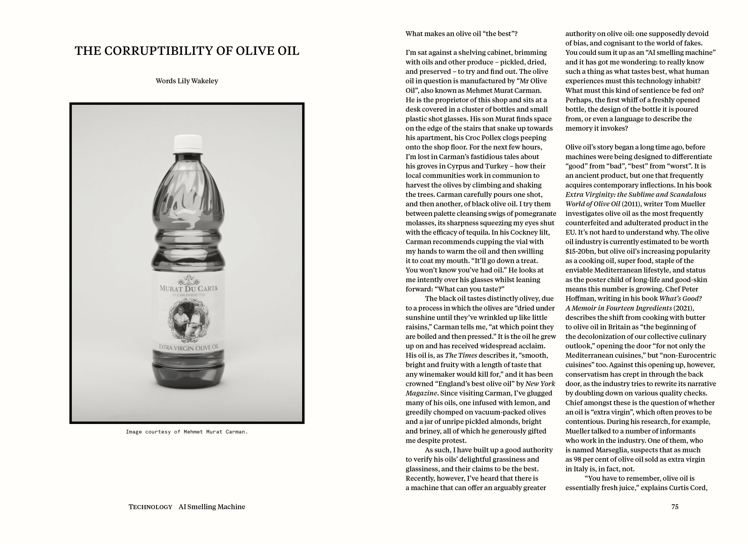  ‘The Corruptibility of Olive Oil’ by Lily Wakeley 