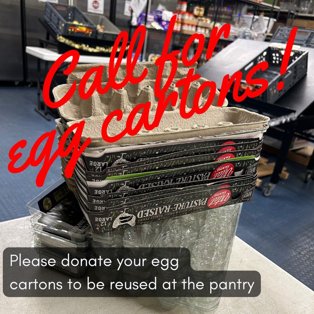 We're running low on egg cartons; we'd love to reuse yours! 
Donate at the pantry during open hours or drop off in our donation bins at Hannaford and the YWCA.