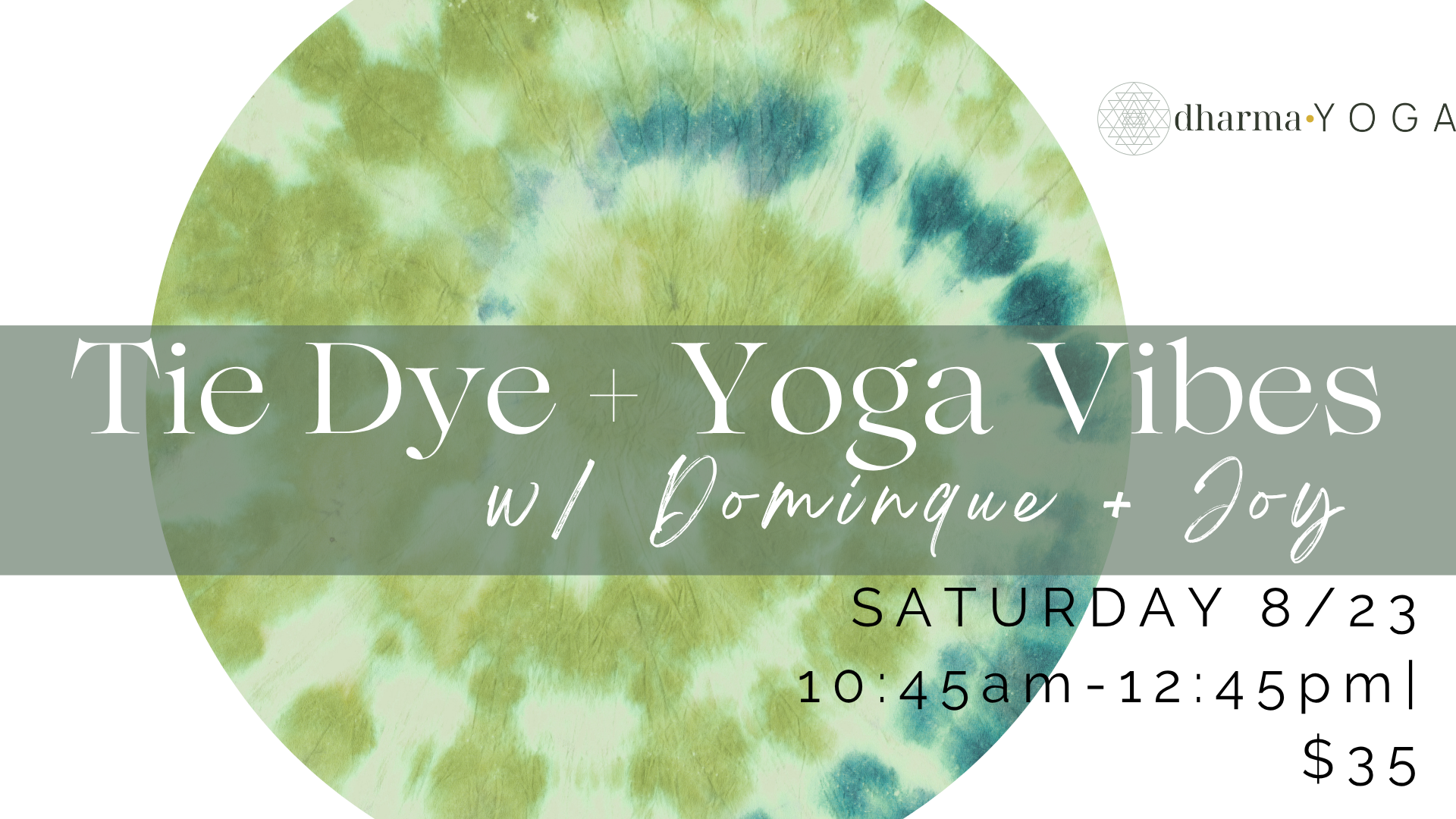 Tie dye + Yoga Vibes