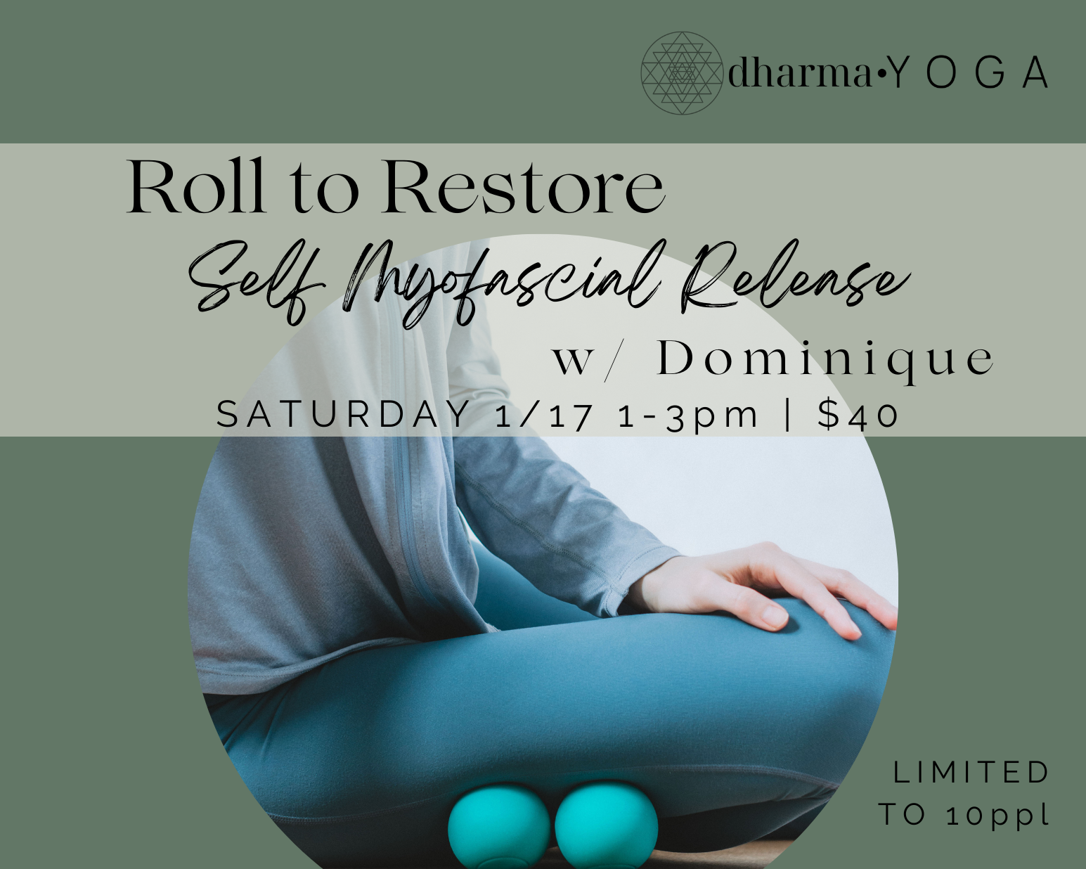 Roll to Restore - Self Myofascial Release