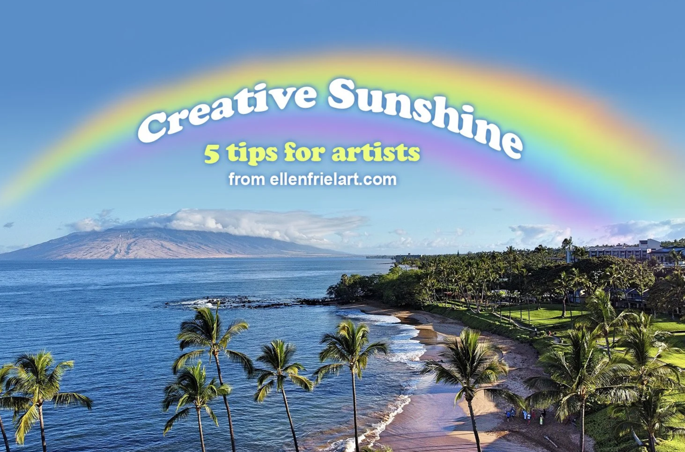 Creative Sunshine: Make the Most of Summer as an Artist