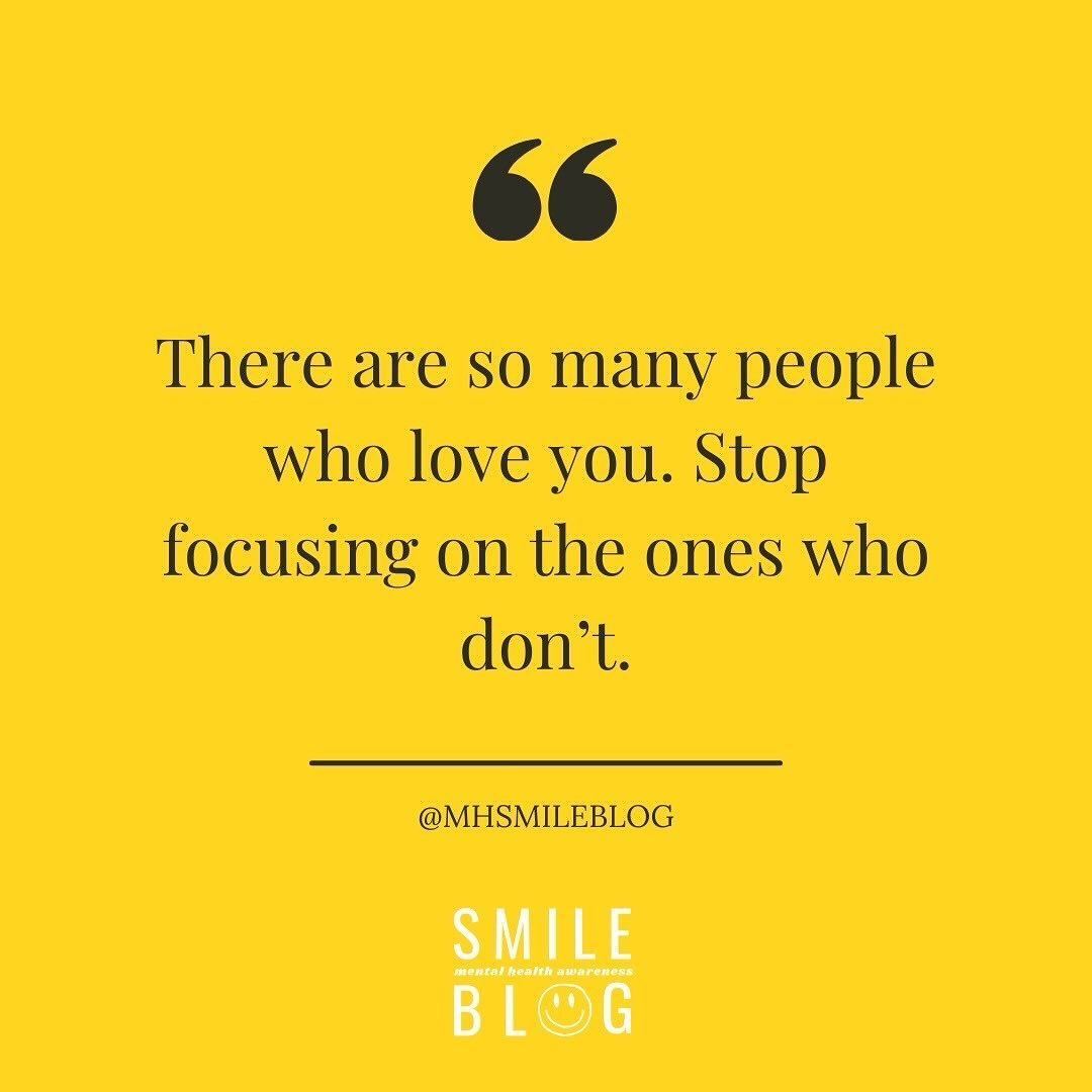 Don&rsquo;t focus on those few people who don&rsquo;t like you, focus on the many who love you.

Have a great day⚡️🩵😁 
.
.
.
.
.
Want to learn more about us? Check us out @ mhsmileblog.com. Link is in bio

#selfcare #awareness #mentalhealthawarenes