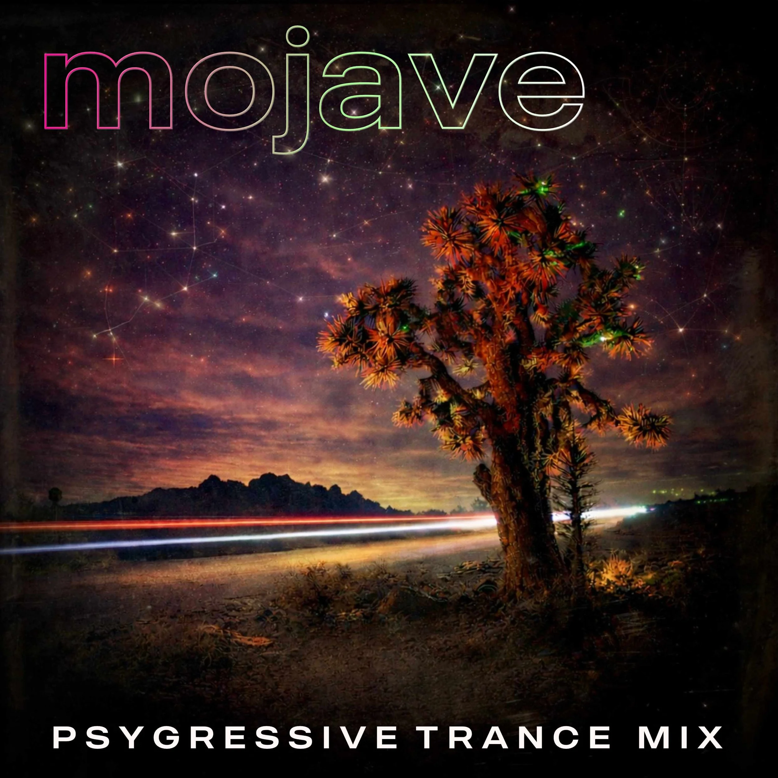 “Mojave” Psygressive Trance Mix