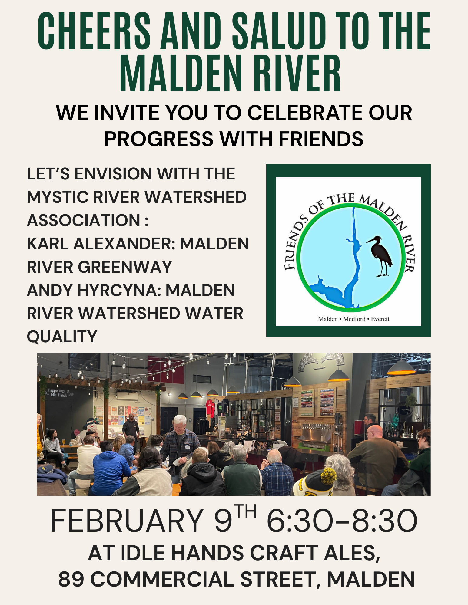 Join the Friends of the Malden River on Monday, February 9th 6:30-8:30 PM at Idle Hands Craft Ales - 89 Commercial Street, Malden