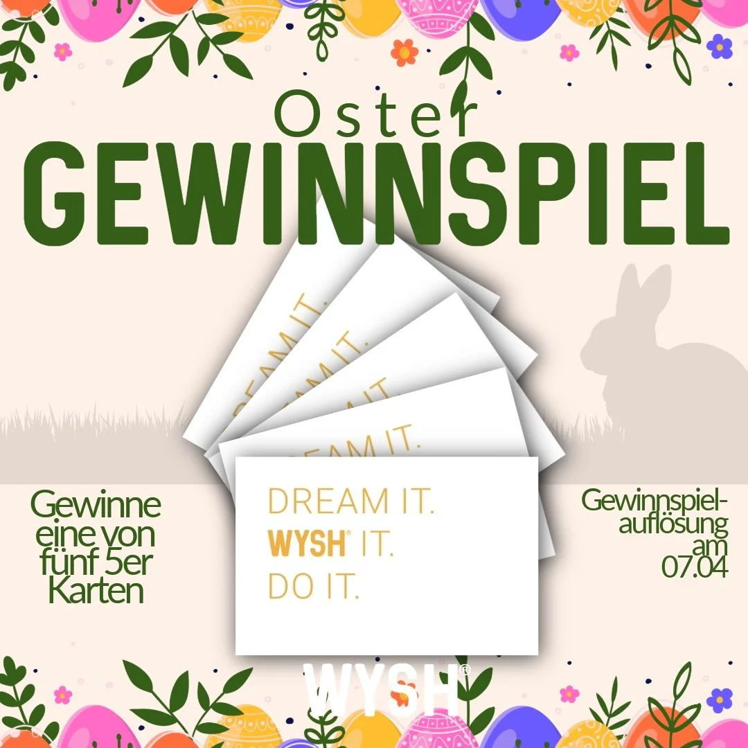 🎉 OSTER-GEWINNSPIEL 🎉

Ihr kennt jemanden, der schon l&auml;ngst mal bei uns vorbeischauen sollte?

Dann d&uuml;rft ihr unser Oster-Gewinnspiel nicht verpassen! 🐣

Wir verlosen f&uuml;nf 5er-Karten an Personen, die noch nie bei uns waren &ndash; e