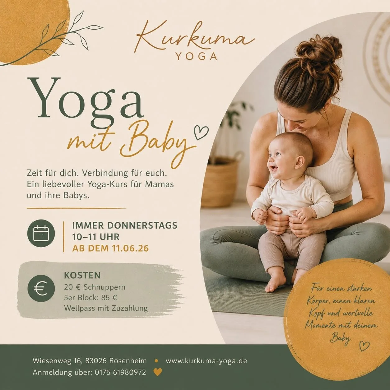 Immer wieder habt ihr gefragt, ob es denn Yoga mit Baby gibt. Jetzt ist es soweit. Marina (auch mit Baby) begleitet euch ab dem 11.6.26 immer Donnerstags von 10-11 Uhr durch die Yogapraxis! 
Du m&ouml;chtest mitmachen? Dann melde dich gleich zum erst