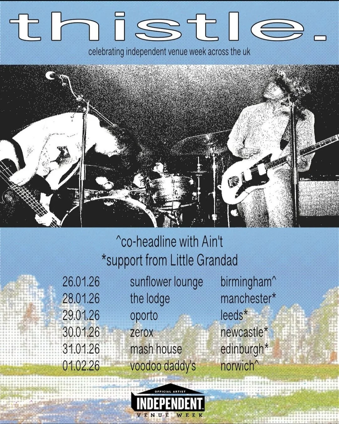 thistle./Little Grandad/Split the Ticket @  Zerox, Newcastle