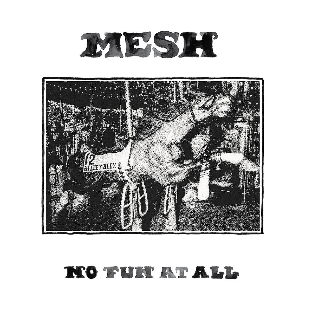 Mesh - No Fun At All