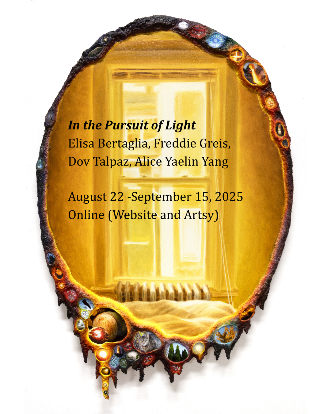 In the Pursuit of Light | August 22- September 15 (online)
