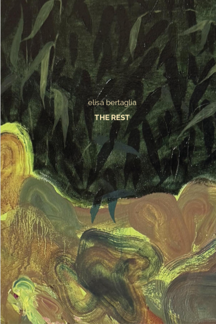 Elisa Bertaglia: The Rest