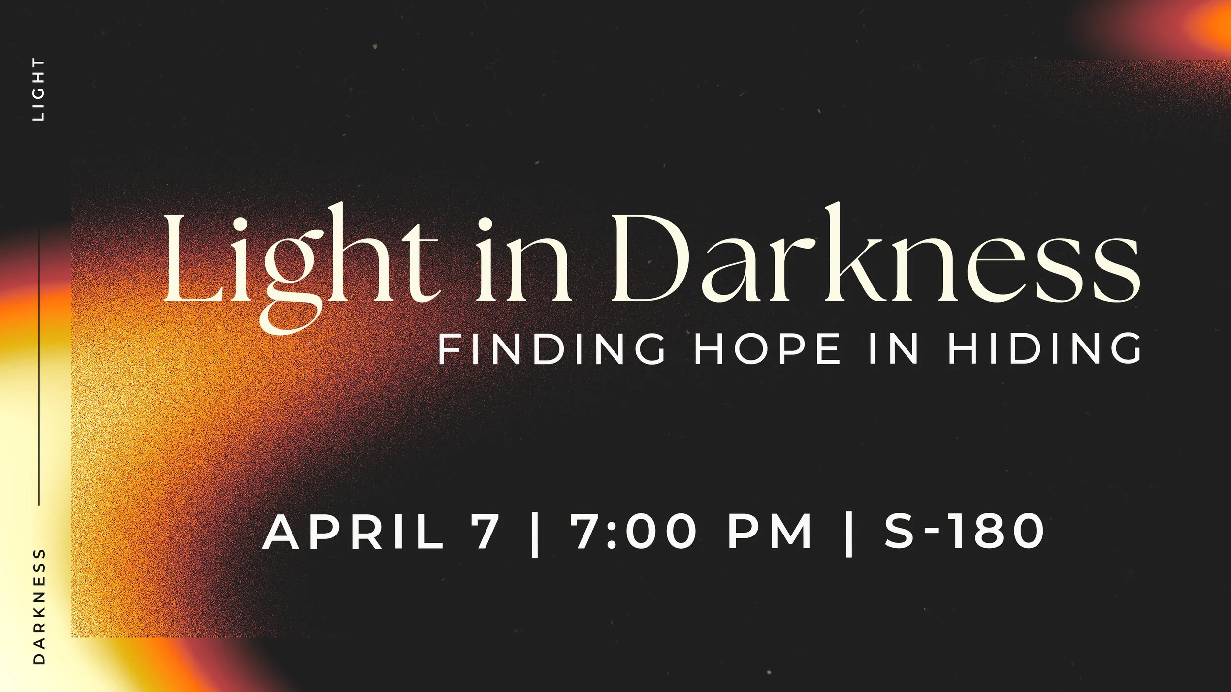 "Light in Darkness: Finding Hope in Hiding": Men's Event with Jeff Summers
