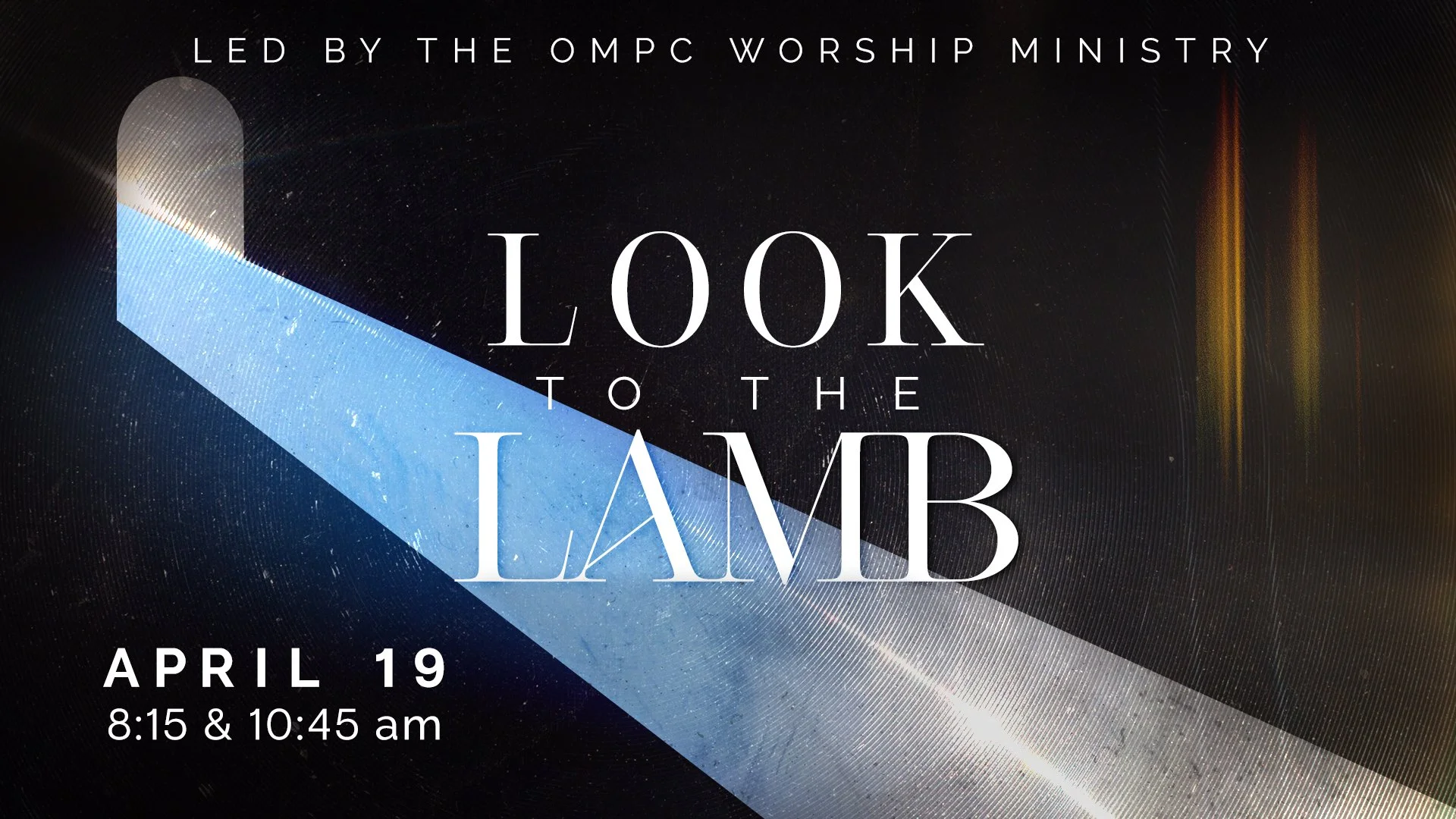 "Look to the Lamb": Easter Season Worship Service