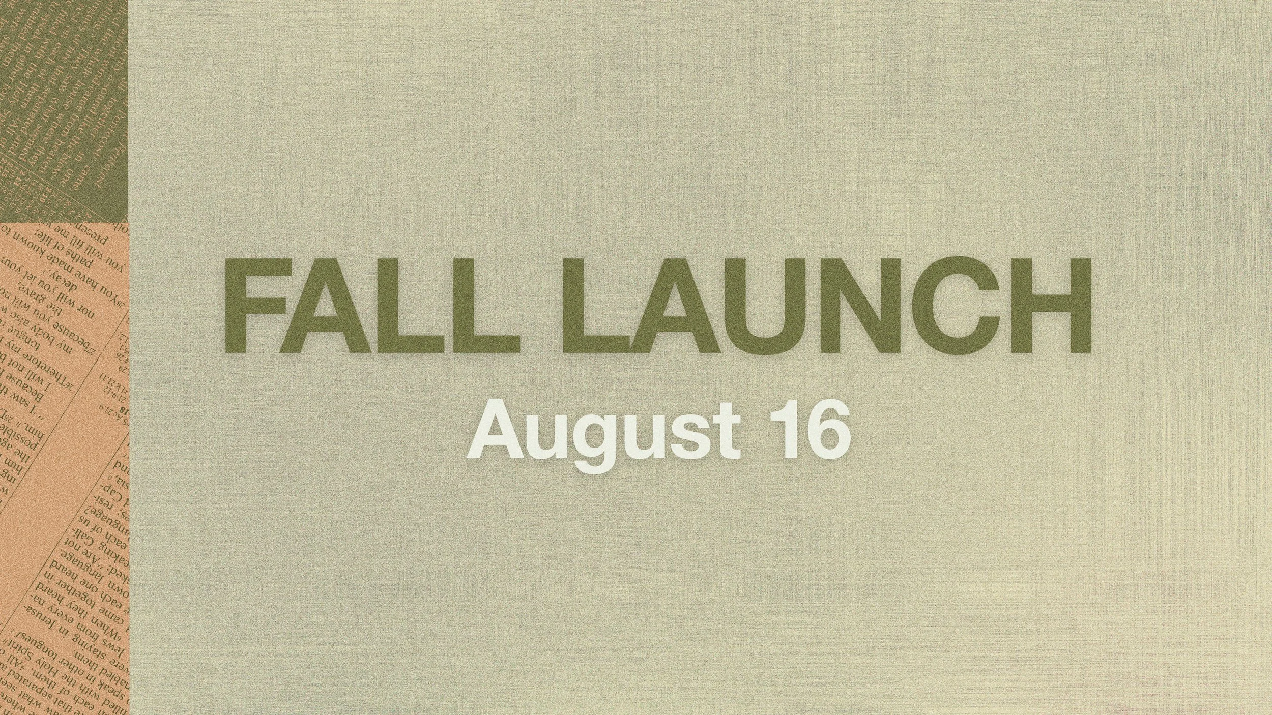 Fall Launch